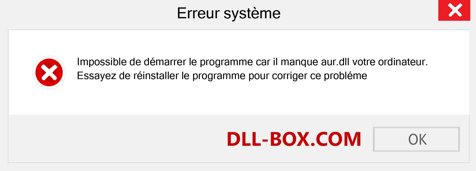 Le fichier aur.dll est manquant ?. Télécharger pour Windows 7, 8, 10 - Correction de l'erreur manquante aur dll sur Windows, photos, images